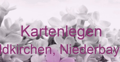 Kartenlegen Feldkirchen, Niederbayern | Top-Experten für Kartenlegen, Wahrsagen, Hellsehen, Zukunftsdeutung.